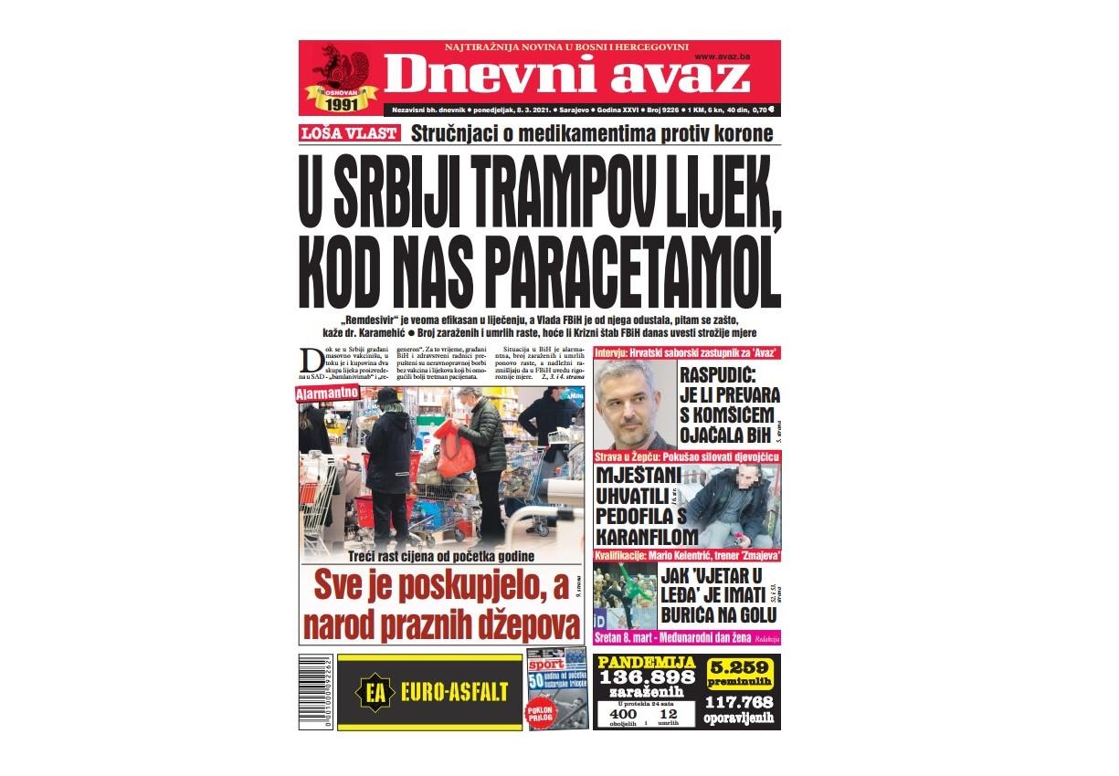Danas u "Dnevnom avazu" čitajte: U Srbiji Trampov lijek, kod nas paracetamol